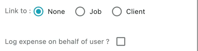 The Link to row with None, Job and Client options, and the Log expense on behalf of user tick box below it
