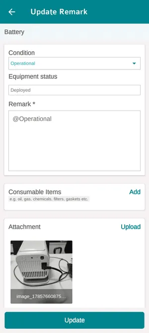 The Update Remark screen: a Condition dropdown, the equipment status, a required Remark, Consumable Items, and an Attachment with a photo already uploaded