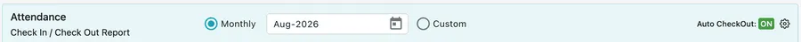 The attendance toolbar: Monthly with a month picker, Custom, and the Auto CheckOut switch