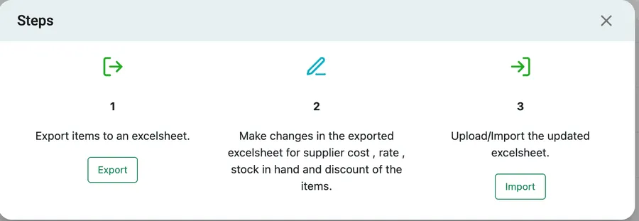 The Steps window: export items to an excelsheet, make the changes in it, then upload the updated sheet, with Export and Import buttons