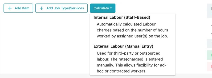 The Calculate menu on a job, offering Internal Labour (Staff-Based) and External Labour (Manual Entry)