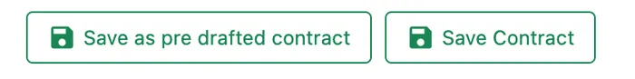 The two save buttons: Save as pre drafted contract, and Save Contract