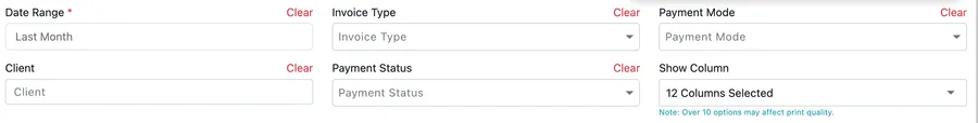 The Invoice Report filters: Date Range, Invoice Type, Payment Mode, Client, Payment Status and Show Column