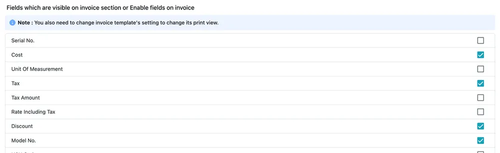 The list of invoice fields: Serial No., Cost, Unit Of Measurement, Tax, Tax Amount, Rate Including Tax, Discount, Model No. and HSN Code, each with a tick box