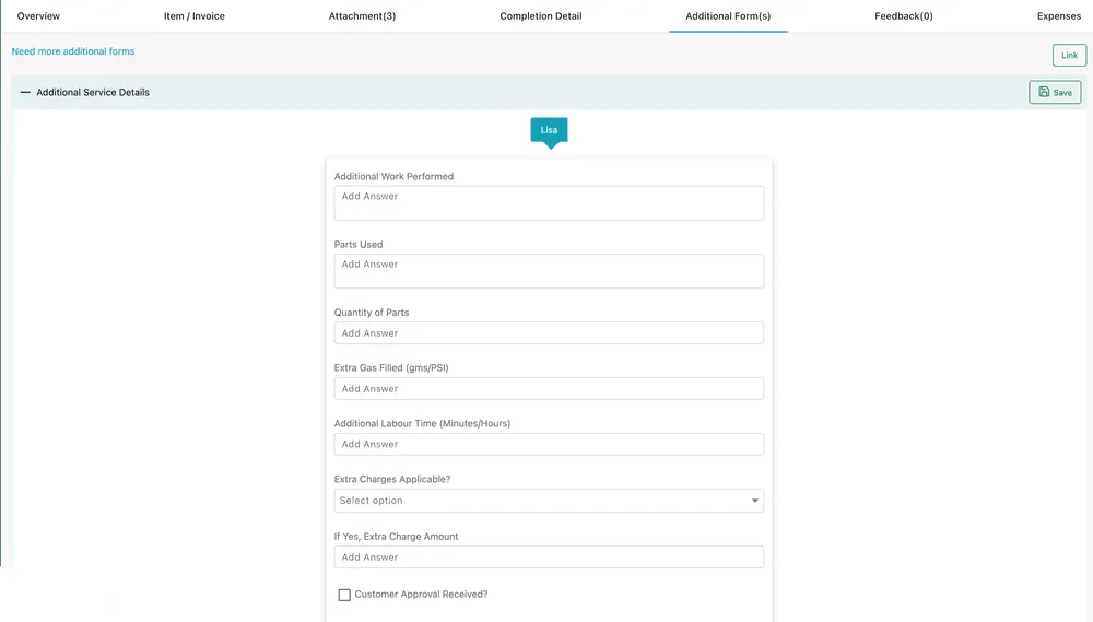 The Additional Form(s) tab: a linked form with its questions and answer fields, the fieldworker it belongs to, and Save