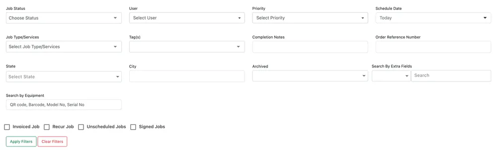 The filter panel: Job Status, User, Priority, Schedule Date, Job Type/Services, Tags, Completion Notes, Order Reference Number, State, City, Archived, extra fields and Search by Equipment, with tick boxes for Invoiced, Recur, Unscheduled and Signed jobs