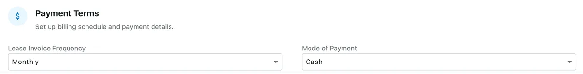 Payment Terms for a lease, with Lease Invoice Frequency and Mode of Payment