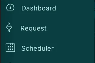 The main menu, with Request between Dashboard and Scheduler
