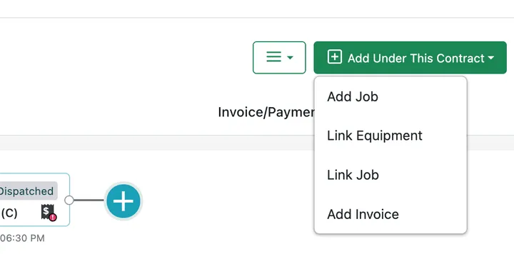 The Add Under This Contract menu offering Add Job, Link Equipment, Link Job, and Add Invoice