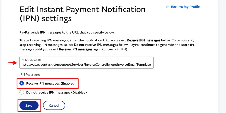 PayPal's IPN settings with the notification URL and Receive IPN messages enabled