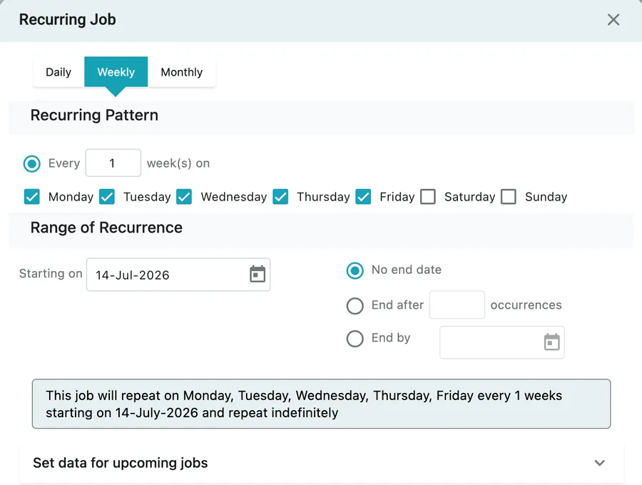 The Recurring Job window: Daily, Weekly and Monthly tabs, the recurring pattern with weekday tick boxes, the range of recurrence, and a plain-English summary of what was set