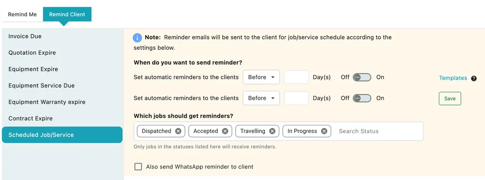The Scheduled Job/Service settings, with a Which jobs should get reminders status picker and an Also send WhatsApp reminder to client tick box