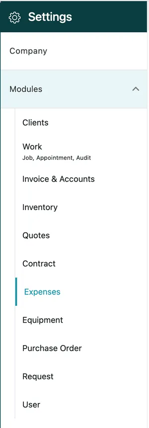 The Settings menu with Modules open and Expenses selected, among Clients, Work, Invoice & Accounts, Inventory, Quotes, Contract, Equipment, Purchase Order, Request and User