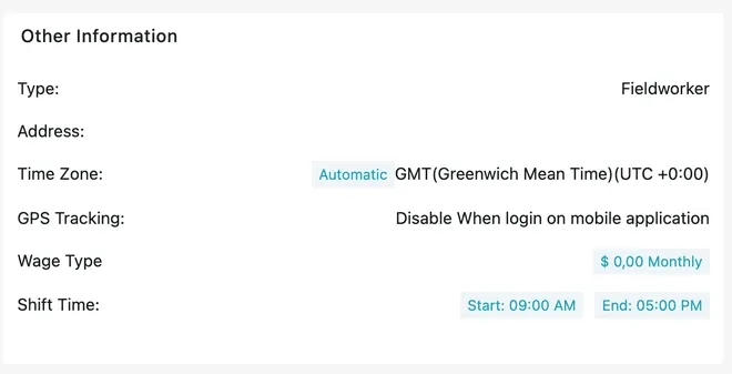 The Other Information card: type, address, time zone, GPS tracking, wage type and shift time
