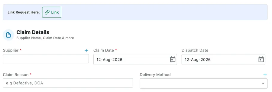 The top of the form: a Link button for a request, then Supplier, Claim Date, Dispatch Date, Claim Reason and Delivery Method